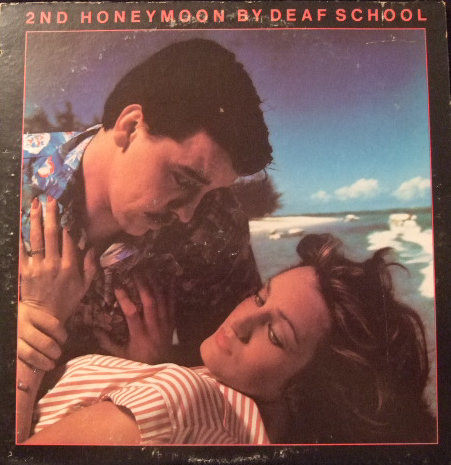 Deaf School — 2nd Honeymoon / Don't Stop The World
