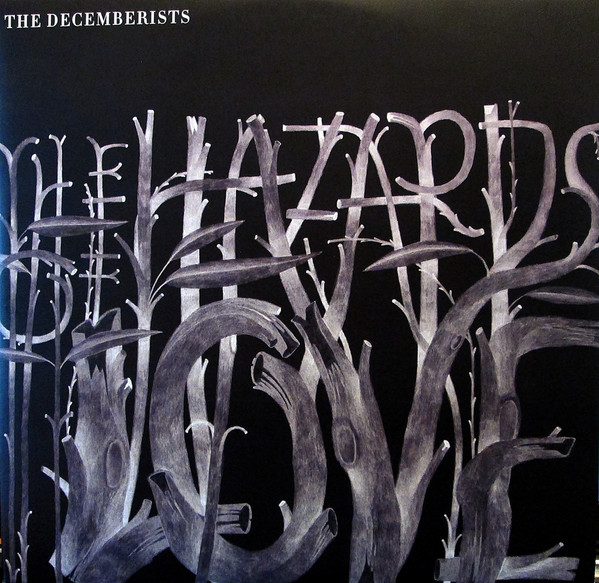 Decemberists — Hazards of love