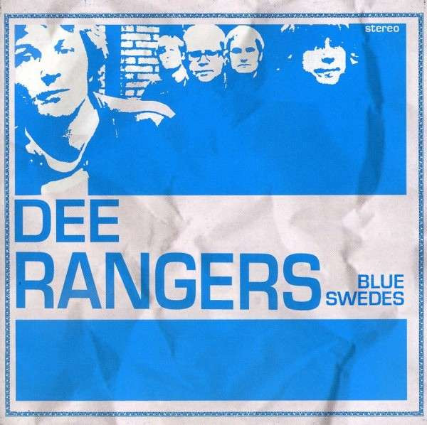 Dee Rangers — Blue Swedes