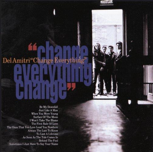 Del Amitri — Change Everything