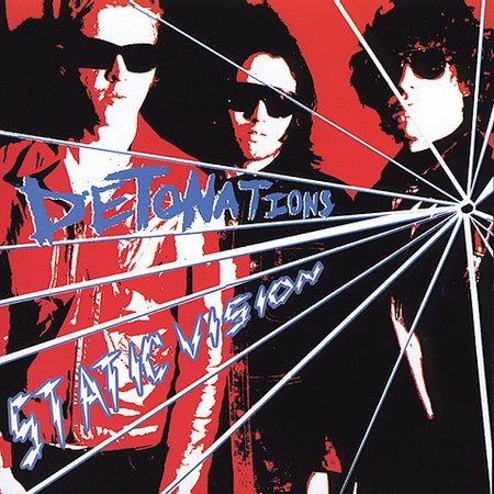 Detonations — Static Vision