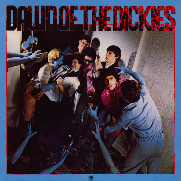 Dickies — Dawn Of The Dickies