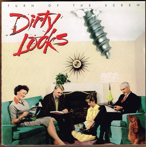 Dirty Looks — Turn Of The Screw