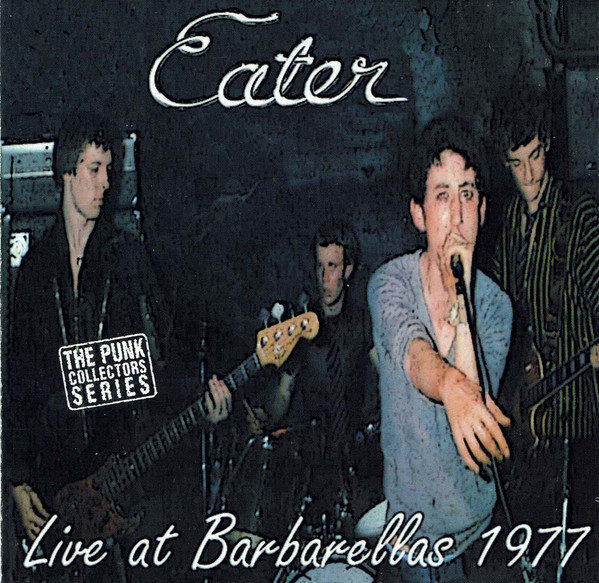 Eater — Live At Barbarellas 1977
