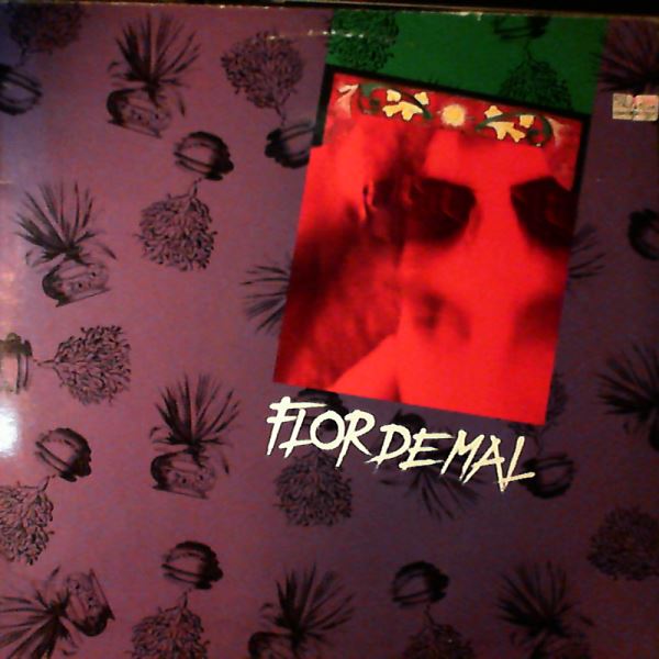 Flor De Mal — Flor De Mal