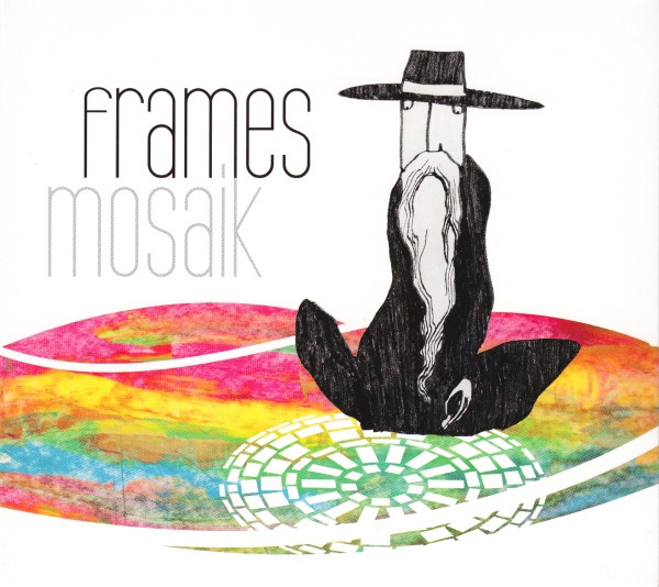 Frames — Mosaik