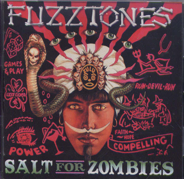 Fuzztones — Salt For Zombies