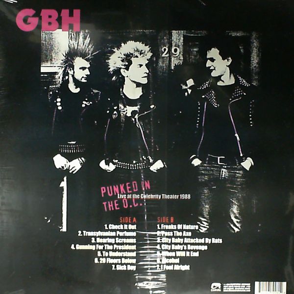 GBH (Charged G.B.H.) — Punked In The O.C (Live At The Celebrity Theater 1988)