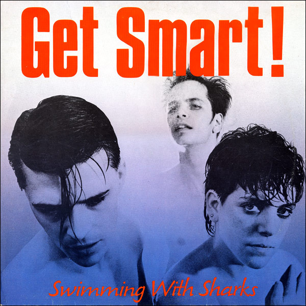 Get Smart! — Swimming With Sharks