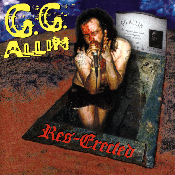 GG Allin — Res-Erected