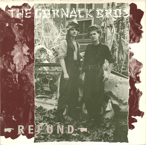 Gornack Bros — Refund