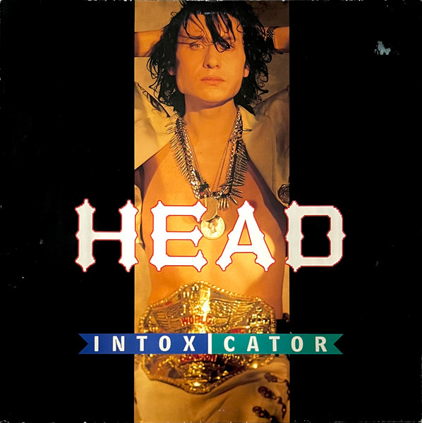 Head (Gareth Sager- ex- "Pop Group"; "Rig Rig & Panic") — Intoxicator
