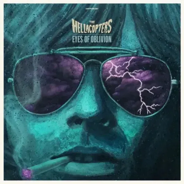 Hellacopters — Eyes Of Oblivion
