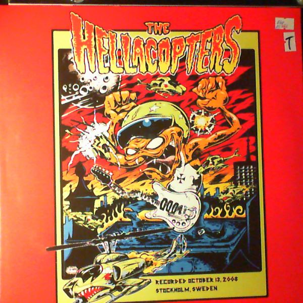 Hellacopters — Recorded October 13, 2008 Stockholm, Sweden