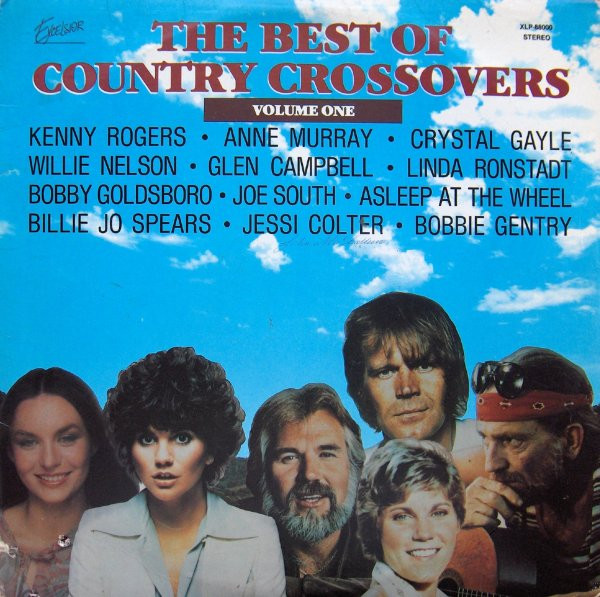 Various Artists — Best Of Country Crossovers - Volume One