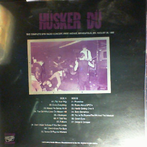 Husker Du — Complete Spin Radio Concert-First Avenue, Minneapolis, MN. Aug. 28, 1985