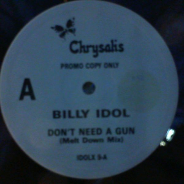 Idol Billy — Don't Need A Gun / Fatal Charm