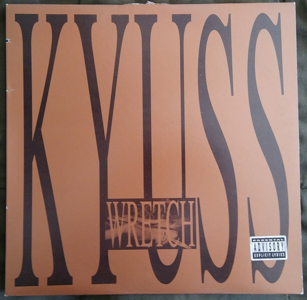 Kyuss — Wretch