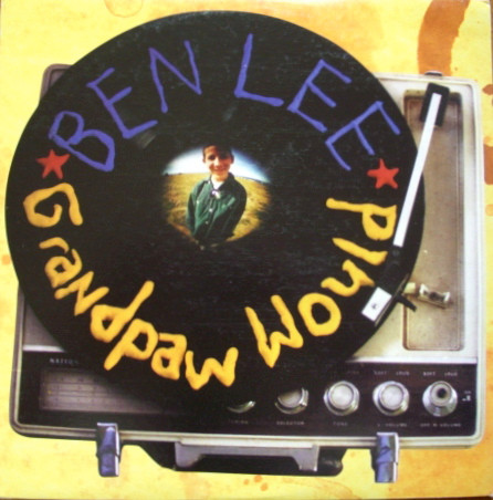 Lee Ben — Grandpaw Would