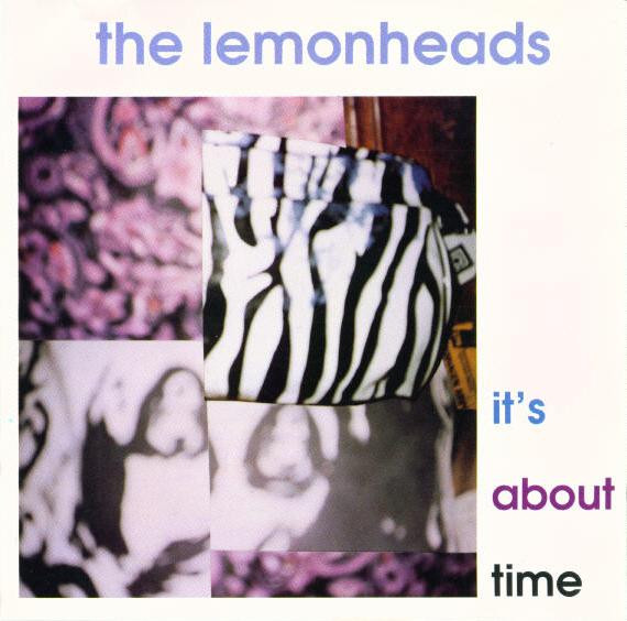 Lemonheads — It's About Time