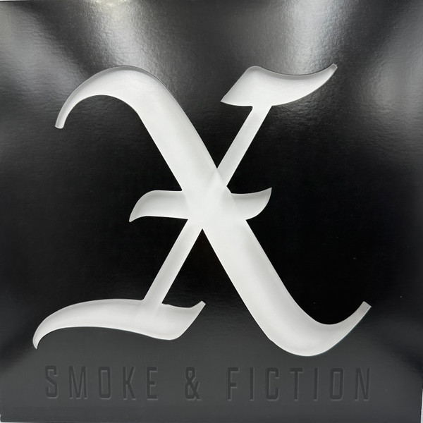 X — Smoke & Fiction