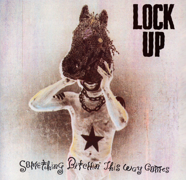 Lock Up (Morello Tom - Rage Against The Machine) — Something Bitchin' This Way Comes