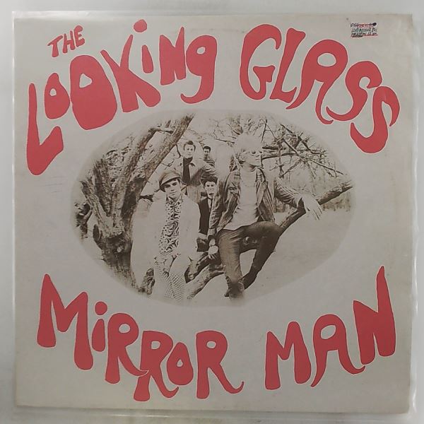 Looking Glass — Mirror Man / Through The Looking Glass (For Tea) / Coming Down