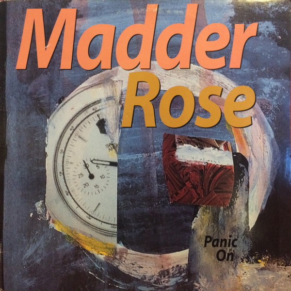 Madder Rose — Panic On