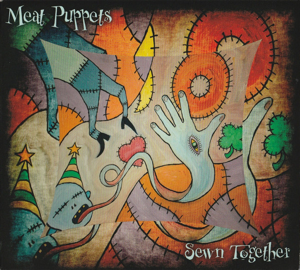 Meat Puppets — Sewn together