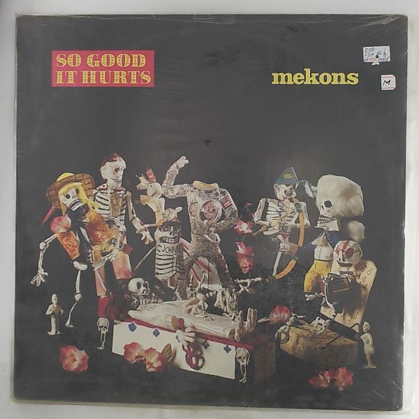 Mekons — So Good It Hurts