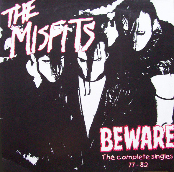 Misfits — Beware The Complete Singles 77 - 82