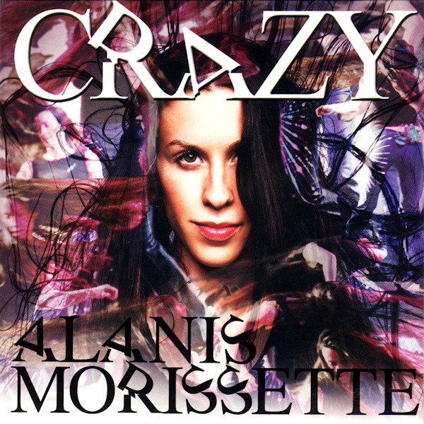 Morissette Alanis — Crazy