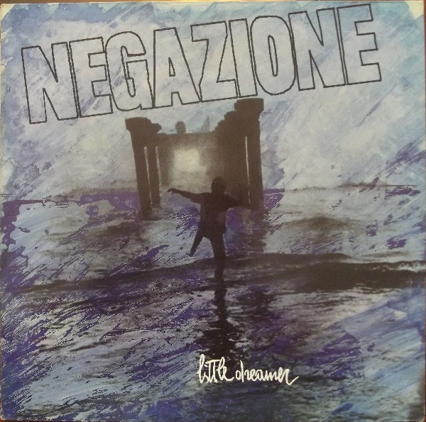 Negazione — Little Dreamer