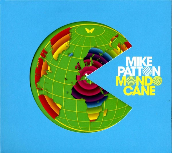 Patton Mike (Faith No More, Mr. Bungle) — Mondo Cane