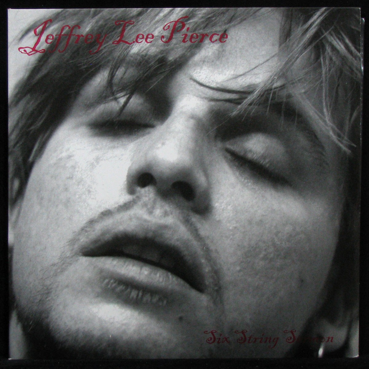 Jeffrey Lee Pierce — Six String Sermon