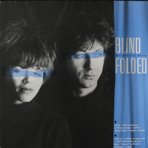 Plastic Dolls — Blindfolded