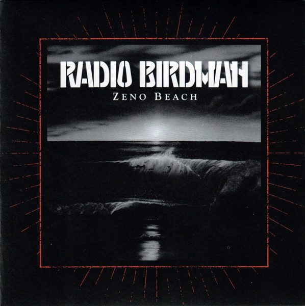 Radio Birdman — Zeno Beach