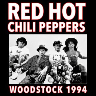 Red Hot Chili Peppers — Woodstock 1994