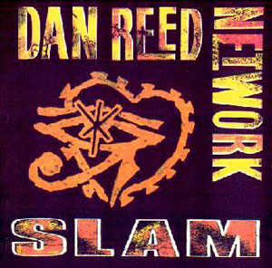 Reed Dan Network (Dan Reed Network) — Slam