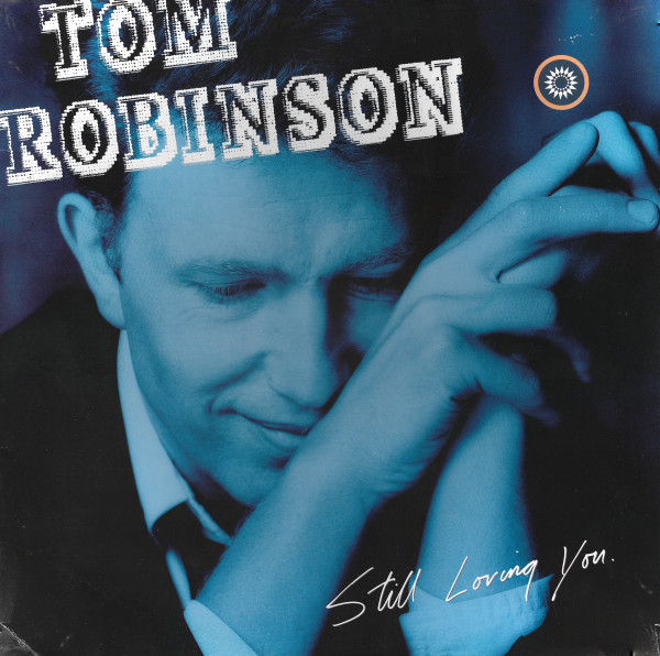 Robinson Tom — Still Loving You