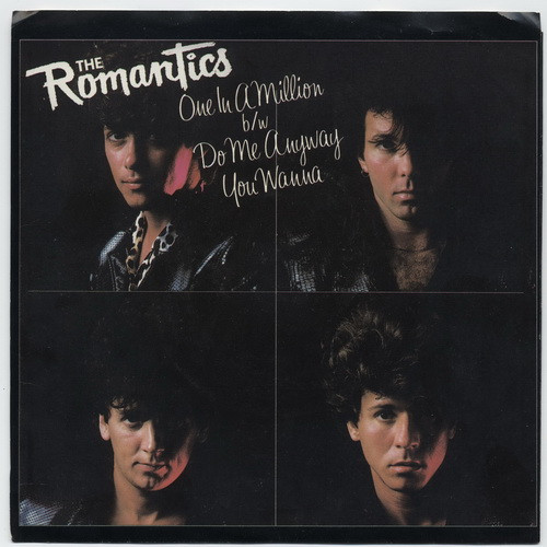 Romantics — One In A Million