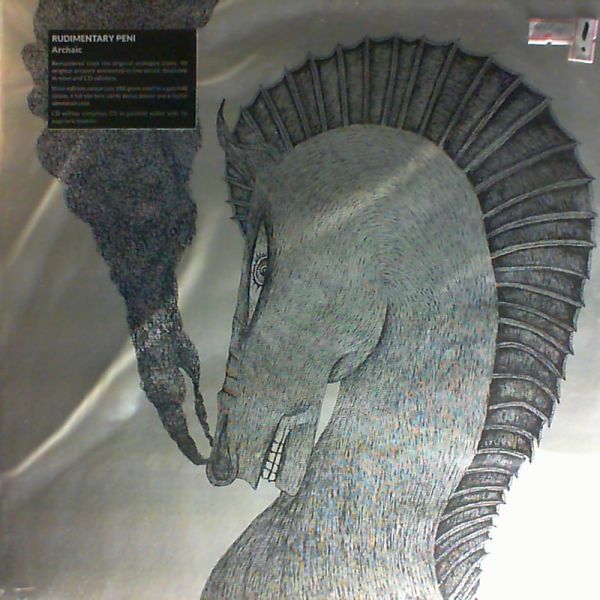 Rudimentary Peni — Archaic