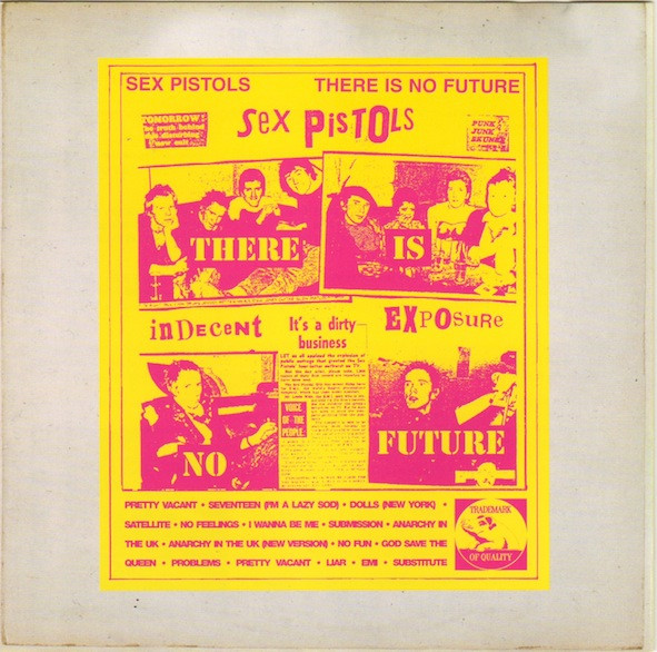 Sex Pistols — There Is No Future