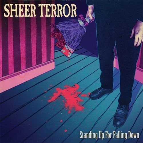 Sheer Terror — Standing Up For Falling Down