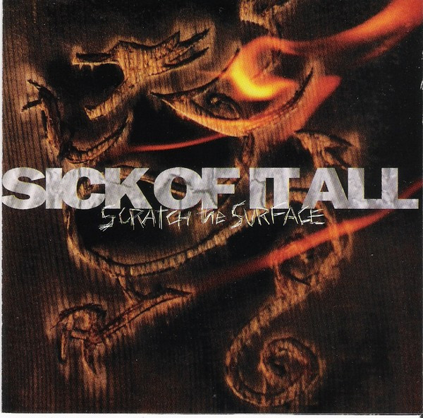 Sick Of It All (SOIA) — Scratch The Surface