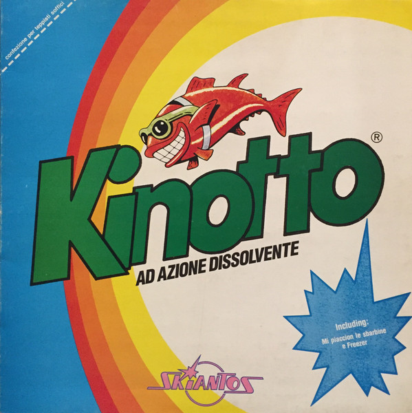 Skiantos — Kinotto