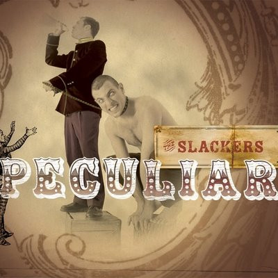 Slackers — Peculiar