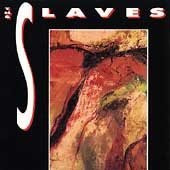 Slaves — Same