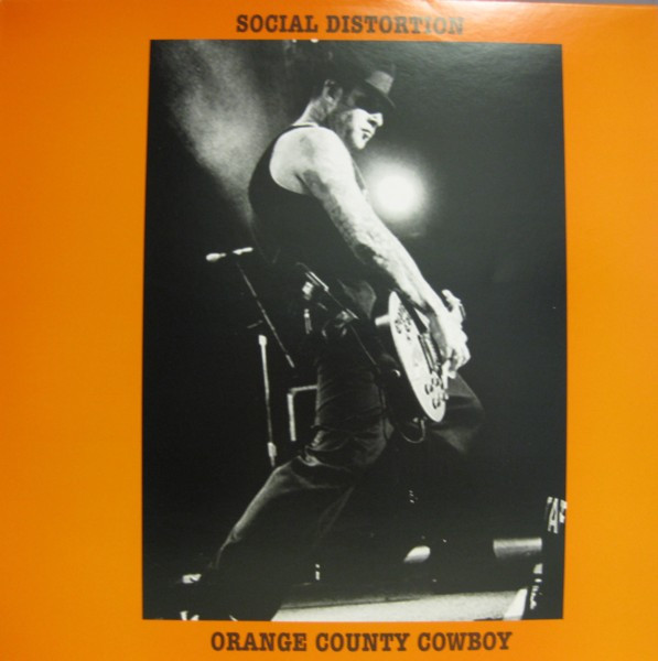 Social Distortion / Ness Mike — Orange County Cowboy