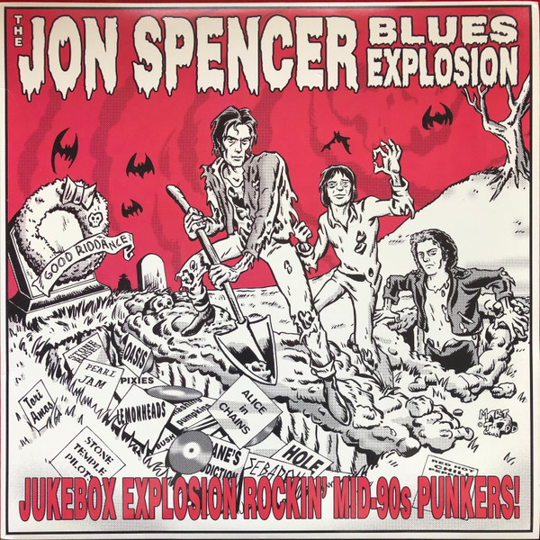 Spencer Jon Blues Explosion — Jukebox Explosion: Rockin' Mid-90s Punkers!